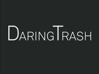 Daring Trash