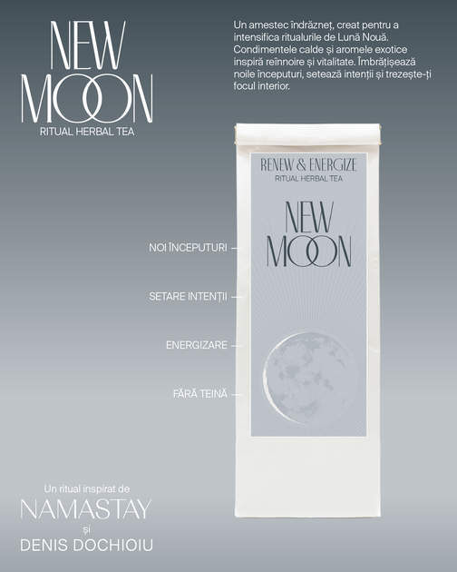 New Moon ritual ceai de plante – Renew & Energize - NAMASTAY | IARMAROC.com